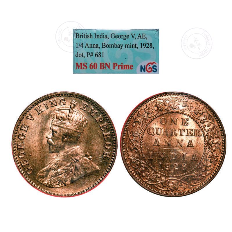 George V, Bronze, Quarter Anna, 1928, Bombay Mint, Dot. GK 1187, F. Prid 681. NGS Slabbed MS 60 BN Prime. Scarce.