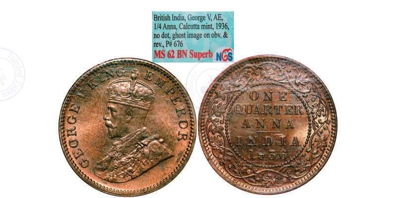 1936 George V Quarter Anna Pair – Bombay & Calcutta (Ghost Error) Mints | NGS Certified