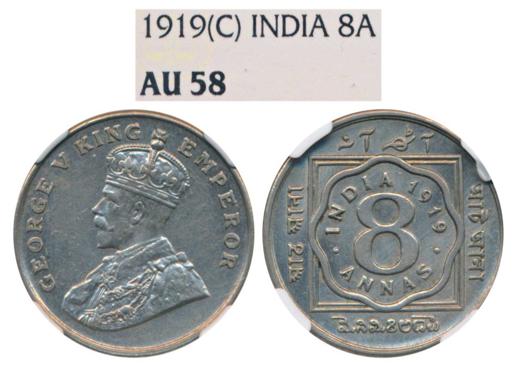 George V, Cupro-Nickel 8 Annas, 1919, Calcutta Mint, (Prid 870). Graded by NGC AU58.