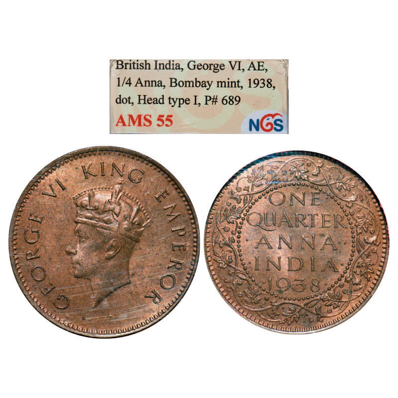 George VI, Bronze, Quarter Anna, 1938, Bombay Mint, Dot, Head Type I, Dots by One, Small year numerals with more space in between. GK 1419. NGS Slabbed AMS 55. Very Scarce.