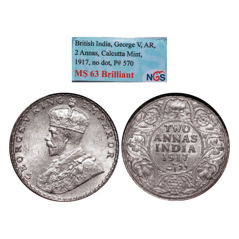 George V, Silver, 2 Annas, 1917, Calcutta Mint, No dot. GK 1117. NGS Slabbed MS 63 Brilliant.Very Scarce.