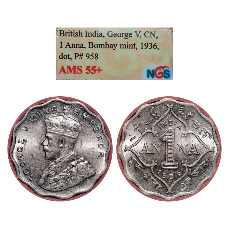 George V, Copper-Nickel, 1 Anna, 1936, Bombay Mint, Dot, Small dot. GK 1168. NGS Slabbed AMS 55+. Scarce.